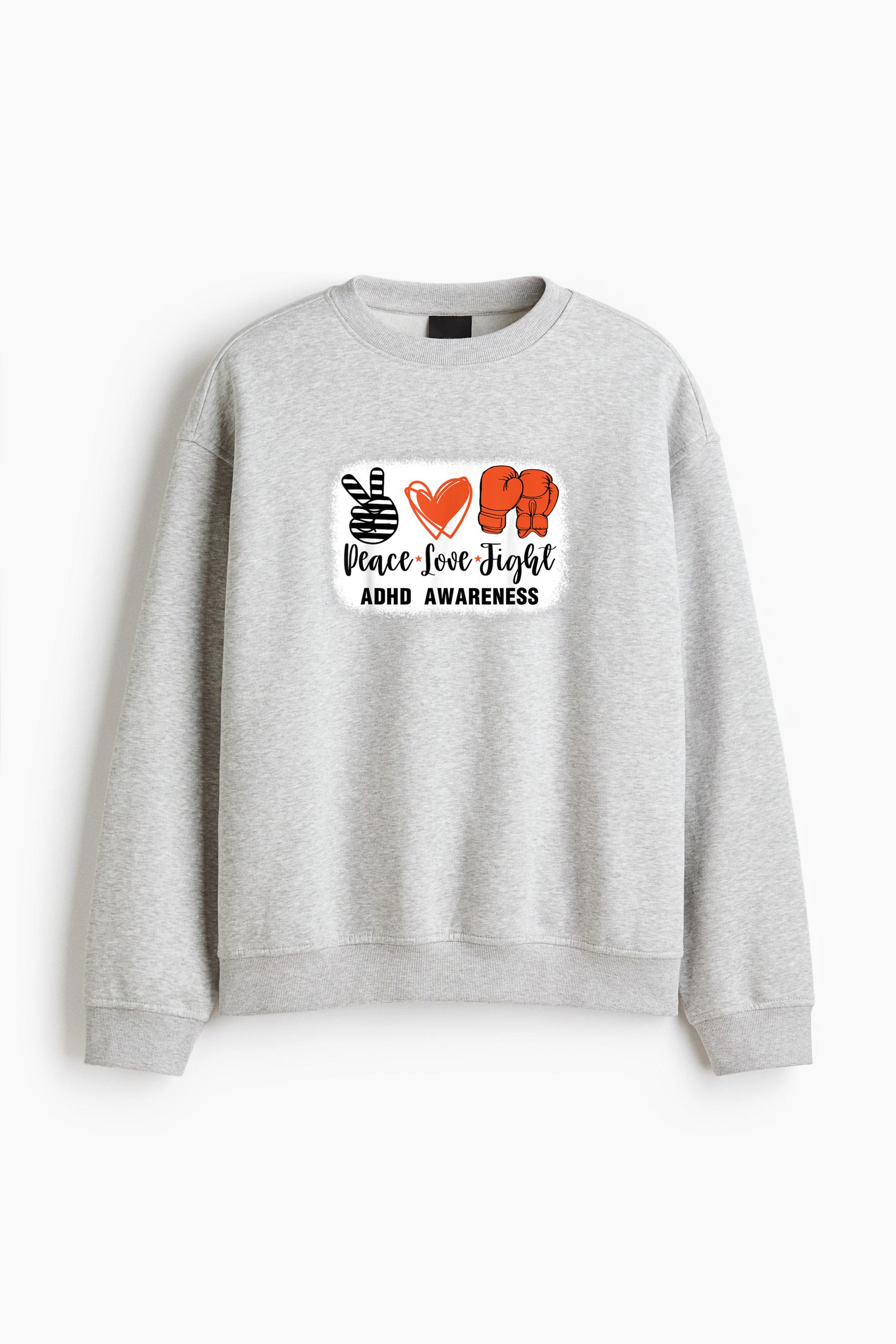 ADHD Awareness Peace Love Boxing Regular Fit Printed Sweatshirt 
